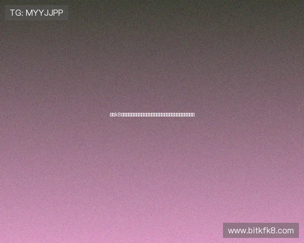 凯发k8娱乐注册网址官方平台推荐，保障账号安全与资金安全的最佳选择